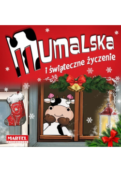 Krówka Mumalska i świąteczne życzenie