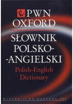 Słownik polsko-angielski PWN Oxford