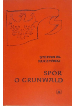 Spór o Grunwald