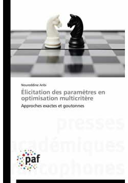 Élicitation des paramètres en optimisation multicritère