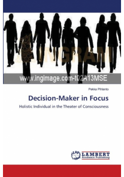 Decision-Maker in Focus
