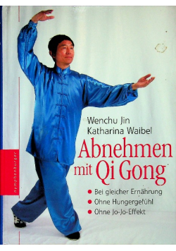Abnehmen mit Qi Gong