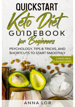 QuickStart Keto Diet Guidebook for Beginners