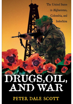Drugs, Oil, and War