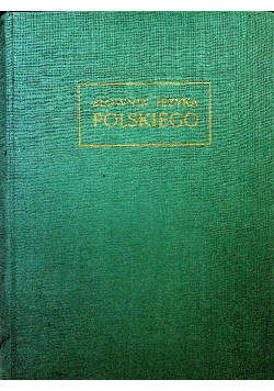 Słownik języka polskiego tom 6