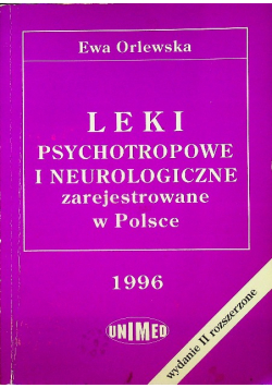 Leki psychotropowe i neurologiczne zrejestrowane w Polsce