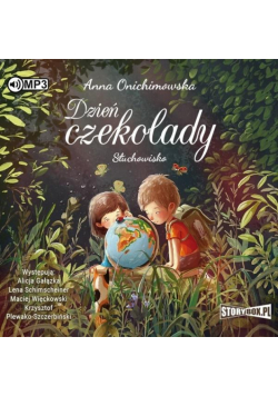 Dzień Czekolady. Słuchowisko Audiobook
