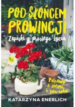 Pod słońcem prowincji