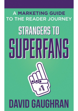 Strangers to Superfans
