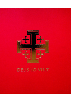 Deus Lo Vult  Z Ziemi Świętej do Polski