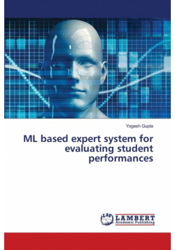 ML based expert system for evaluating student performances