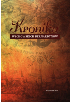 Kronika Wschowskich Bernardynów