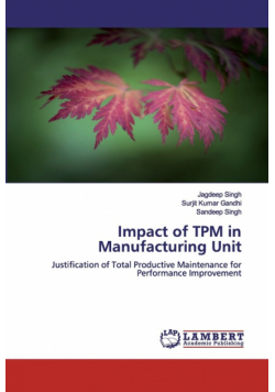 Impact of TPM in Manufacturing Unit