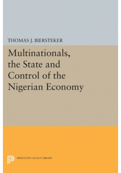 Multinationals, the State and Control of the Nigerian Economy