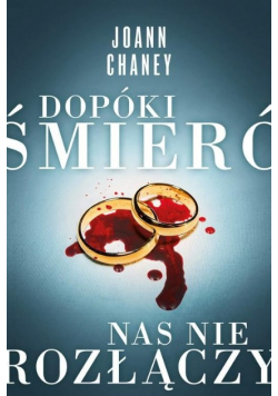 Dopóki śmierć nas nie rozłączy