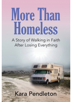 More Than Homeless