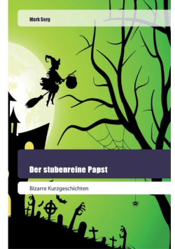 Der stubenreine Papst