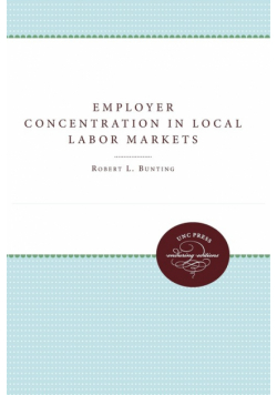 Employer Concentration in Local Labor Markets