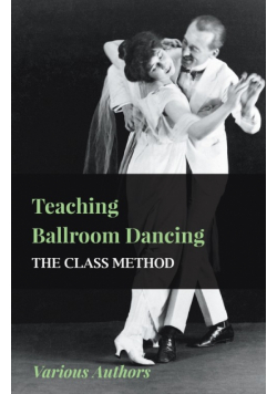 Teaching Ballroom Dancing - The Class Method