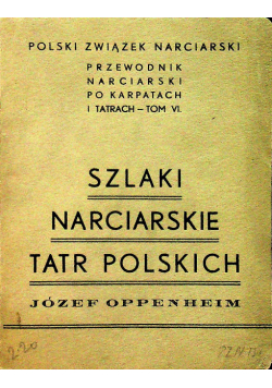 Szlaki narciarskie tatr polskich 1936 r.