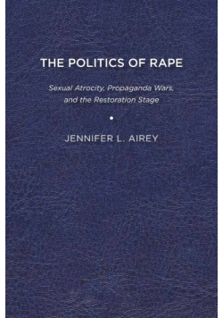 The Politics of Rape