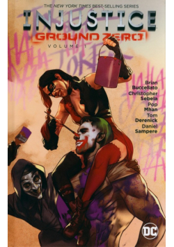 Injustice Ground Zero Vol. 1