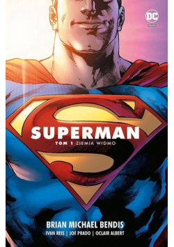 Superman 1 Saga jedności T.1 Ziemia widmo