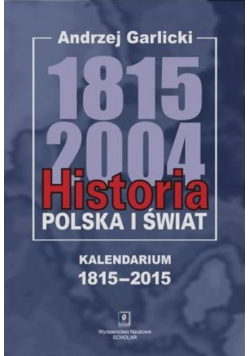 Historia Polska i świat 1815 2015
