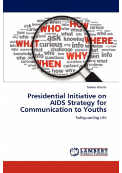 Presidential Initiative on AIDS Strategy for Communication to Youths