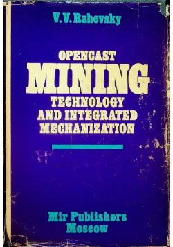 Opencast Mining technology and integrated mechanization