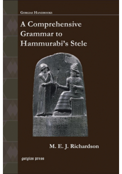 A Comprehensive Grammar to Hammurabi's Stele