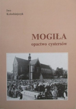 Mogiła opactwo cystersów