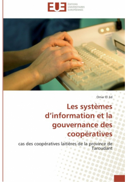 Les systèmes d information et la gouvernance des coopératives