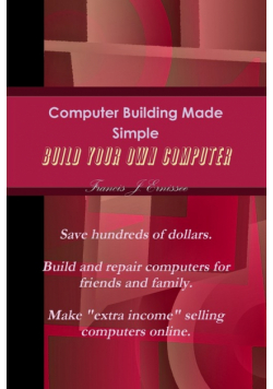 Computer Building Made Simple