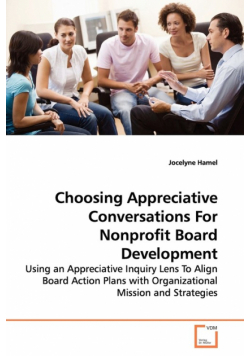 Choosing Appreciative Conversations For Nonprofit Board Development