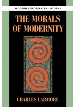 The Morals of Modernity