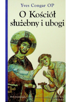 O Kościół służebny i ubogi