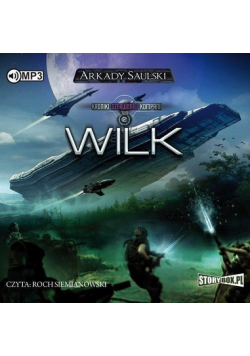 Kroniki Czerwonej Kompanii T.2 Wilk audiobook