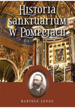 Historia Sanktuarium w Pompejach