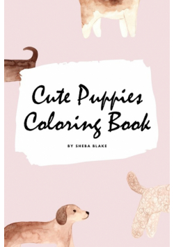 Cute Puppies Coloring Book for Children (6x9 Coloring Book / Activity Book)