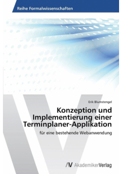 Konzeption Und Implementierung Einer Terminplaner-Applikation
