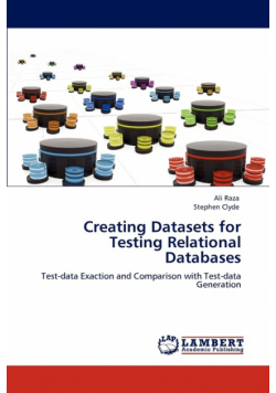 Creating Datasets for Testing Relational Databases