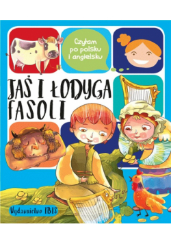Czytam po polsku i ang. Jaś i łodyga fasoli