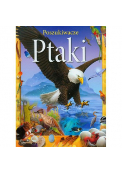 Poszukiwacze Ptaki