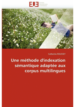 Une méthode d''indexation sémantique adaptée aux corpus multilingues