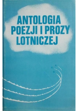 Antologia poezji i prozy lotniczej