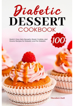 Diabetic Dessert Cookbook