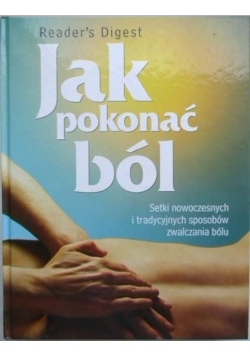 Jak pokonać ból NOWA
