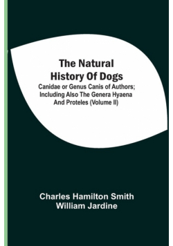 The Natural History Of Dogs