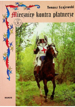 Miecznicy kontra płatnerze